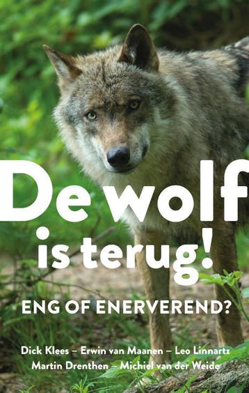 De wolf is terug! 9789021573717, Verzenden, Gelezen