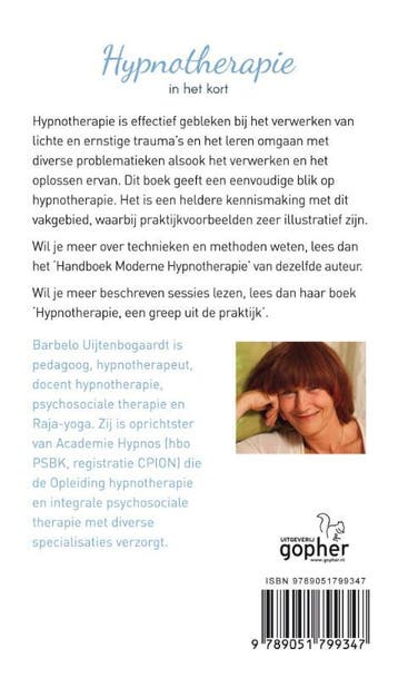 Hypnotherapie in het kort 9789051799347, Verzenden, Zo goed als nieuw, Barbelo Chr. Uijtenbogaardt