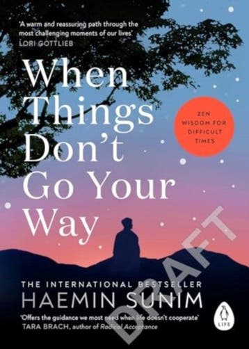 When Things Don’t Go Your Way - Sunim, Verzenden, Gelezen