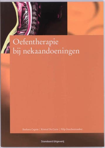 Oefentherapie bij nekaandoeningen - B. Cagnie 9789034192554, Boeken, Verzenden, Gelezen, B. Cagnie
