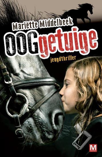 Ooggetuige 9789460681929 Mariëtte Middelbeek, Boeken, Verzenden, Gelezen, Mariëtte Middelbeek