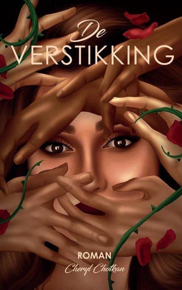 De Verstikking - Cheryl Chotkan 9789464656923, Verzenden, Gelezen, Cheryl Chotkan