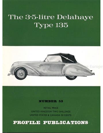 THE 3.5 LITRE DELAHAYE TYPE 135 (PROFILE PUBLICATIONS 53), Nieuw, Author