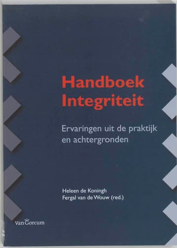 Handboek integriteit 9789023241737 F. van der Wouw, Verzenden, Gelezen, F. van der Wouw