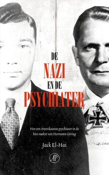De nazi en de psychiater - Jack El-Hai 9789029538473, Verzenden, Zo goed als nieuw, Jack El-Hai