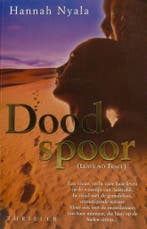 Dood spoor 9789085190547 Hannah Nyala, Verzenden, Gelezen, Hannah Nyala