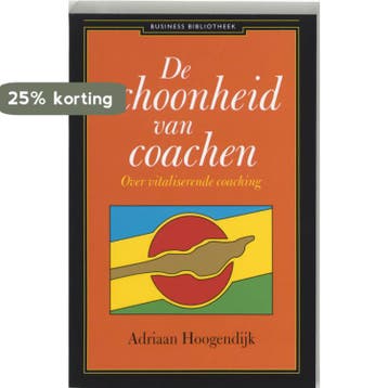De schoonheid van coachen / Business bibliotheek, Verzenden, Gelezen, Adriaan Hoogendijk