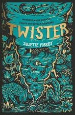 Twister 9789000363643 Juliette Forrest, Boeken, Verzenden, Gelezen, Juliette Forrest