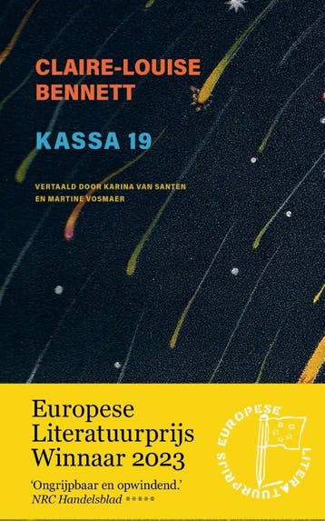 Kassa 19 | Claire-Louise Bennett & Karina van Santen & Marti, Boeken, Ophalen of Verzenden, Zo goed als nieuw, Claire-Louise Bennett & Karina van Santen & Martine Vosmaer