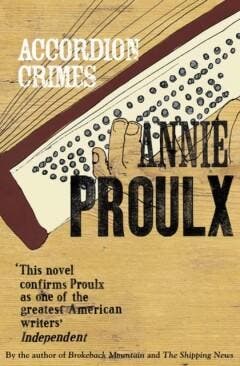Accordion Crimes - Annie Proulx 9781857025750, Verzenden, Gelezen, Annie Proulx