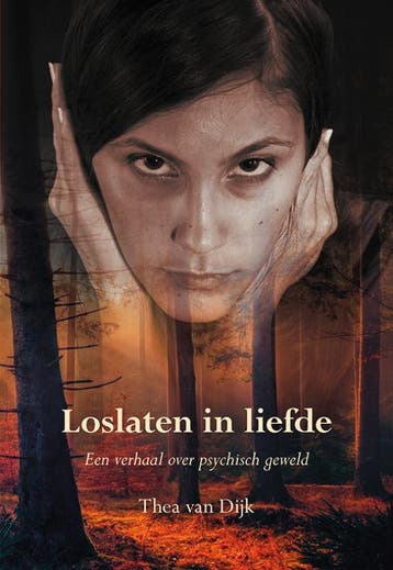Loslaten In Liefde | Thea Dijk | Nieuw, Ophalen of Verzenden, Nieuw, Thea Dijk