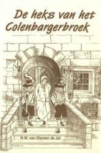 De heks van het Colenbargerbroek / Achterhoekse roman reeks, Verzenden, Gelezen, N.W. van Diemen de Jel