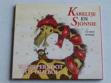 Kareltje en Sjonnie - van Pepernoot tot Oliebol / Job Schuri, Ophalen of Verzenden, Zo goed als nieuw