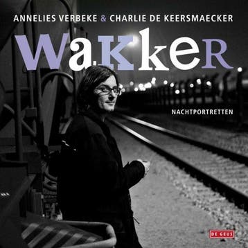 Wakker (Goed), Boeken, Verzenden, Gelezen, Annelies Verbeke
