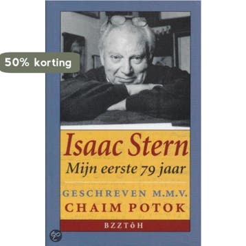 Isaac Stern - mijn eerste 79 jaar - Chaim Potok, Verzenden, Gelezen, Chaim Potok