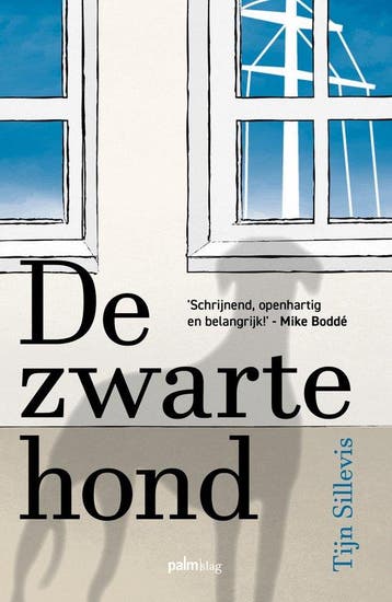 De zwarte hond - Tijn Sillevis 9789493343030, Verzenden, Gelezen, Tijn Sillevis