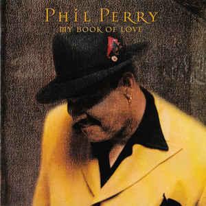 cd - Phil Perry - My Book Of Love, Verzenden, Zo goed als nieuw