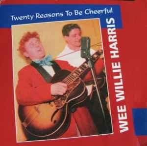 cd - Wee Willie Harris - Twenty Reasons To Be Cheerful, Verzenden, Zo goed als nieuw
