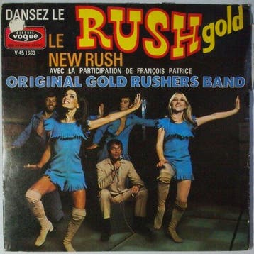 Original Gold Rushers Band Avec La Participation De Franç..., Verzenden, Nieuw in verpakking