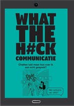 What the h#ck Communicatie | 9789090349169 | Wim De Wel, Zo goed als nieuw, Wim De Wel