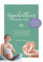 9789090355597 Hypnobirthing nieuwe stijl, Boeken, Verzenden, Nieuw, Esther George