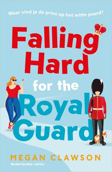Falling hard for the royal guard (Goed), Verzenden, Gelezen, Megan Clawson