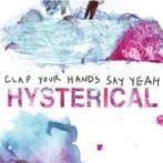 cd digi - Clap Your Hands Say Yeah - Hysterical, Verzenden, Zo goed als nieuw