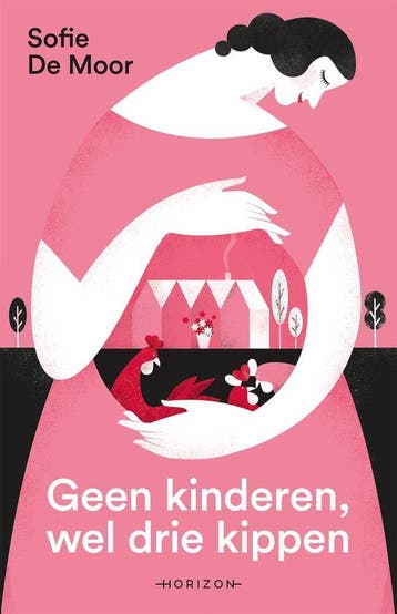 9789464104882 Geen kinderen, wel drie kippen | Tweedehands, Verzenden, Zo goed als nieuw, Sofie de Moor