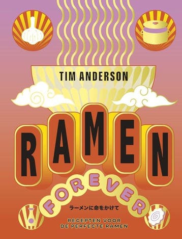 Ramen forever - Tim Anderson 9789461433121, Verzenden, Zo goed als nieuw, Tim Anderson