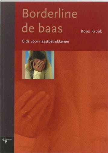 Boek Borderline De Baas 9789055744558, Boeken, Verzenden, Zo goed als nieuw
