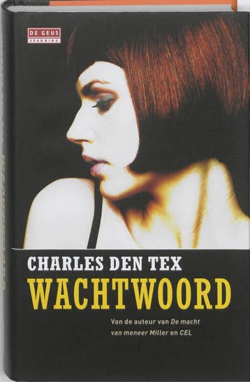 De Geus Spanning - Wachtwoord (9789044514308), Verzenden, Nieuw