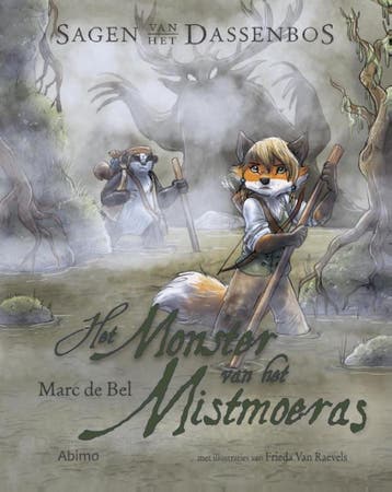 Het monster van het mistmoeras / Sagen van het Dassenbos / 2, Verzenden, Zo goed als nieuw, Marc de Bel