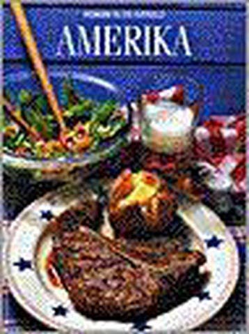 Amerika / Koken in de wereld - A.G. Grant 9789053904022, Verzenden, Gelezen, A.G. Grant