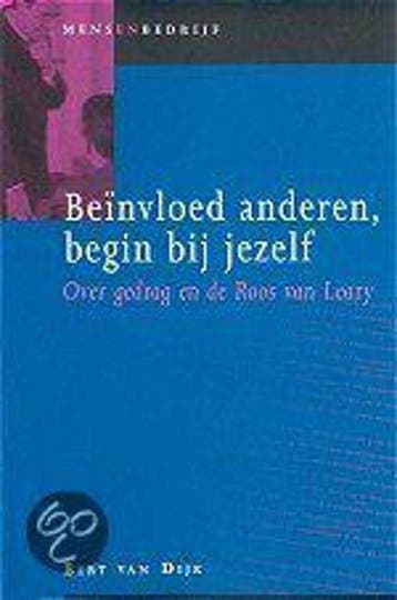 Mens en bedrijf Beïnvloed anderen, begin bij jezelf / Mens, Boeken, Verzenden, Zo goed als nieuw, B. van Dijk