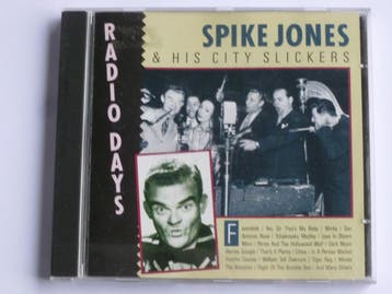 Spike Jones & his City Slickers - Radio Days, Ophalen of Verzenden, Zo goed als nieuw
