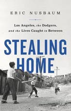 9781541742222 Stealing Home Los Angeles, the Dodgers, and..., Verzenden, Nieuw, Eric Nusbaum
