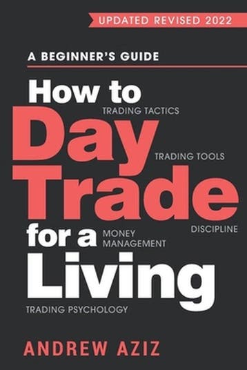 How to Day Trade for a Living 9781535585958 Andrew Aziz, Verzenden, Gelezen, Andrew Aziz