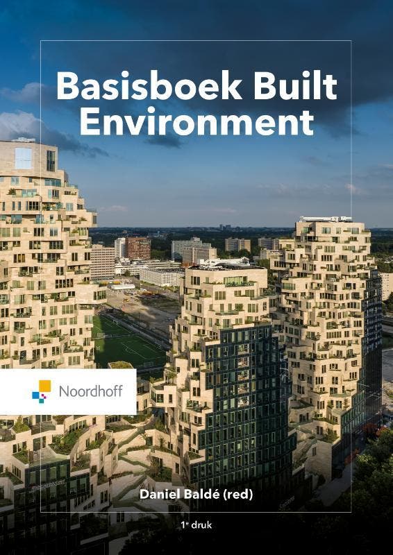 Basisboek Built Environment 9789001079864, Boeken, Studieboeken en Cursussen, Zo goed als nieuw, Verzenden