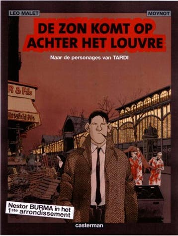 De Zon Komt Op Achter Het Louvre | J. Tardi; L. Malet, Boeken, Ophalen of Verzenden, Nieuw, J. Tardi; L. Malet