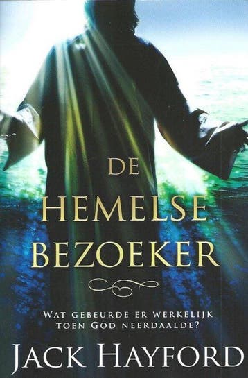 HEMELSE BEZOEKER, DE - J. Hayford 9789077412244, Verzenden, Gelezen, J. Hayford
