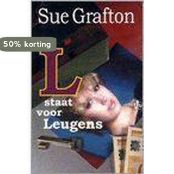 L staat voor leugens - Sue Grafton 9789022535363, Verzenden, Gelezen, Sue Grafton