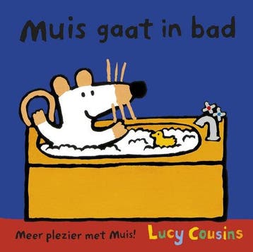 Muis gaat in bad - Lucy Cousins 9789025871772, Verzenden, Gelezen, Lucy Cousins