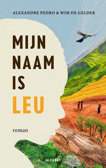 Mijn Naam Is Leu | Alexandre Pedro; Wim Gelder | Nieuw, Ophalen of Verzenden, Nieuw, Alexandre Pedro; Wim Gelder