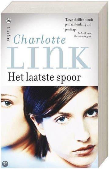 Het laatste spoor - Charlotte Link 9789044335170, Boeken, Verzenden, Gelezen, Charlotte Link