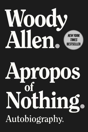 Apropos of Nothing - Woody Allen 9781951627997, Verzenden, Zo goed als nieuw, Woody Allen
