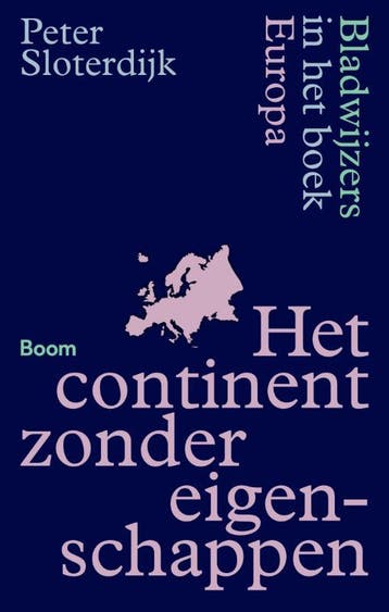 Het Continent Zonder Eigenschappen | Peter Sloterdijk, Ophalen of Verzenden, Nieuw, Peter Sloterdijk