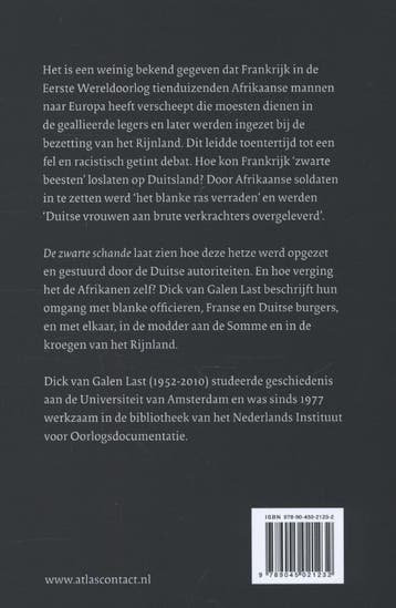 De zwarte schande 9789045021232 Dick van Galen Last, Boeken, Verzenden, Gelezen, Dick van Galen Last