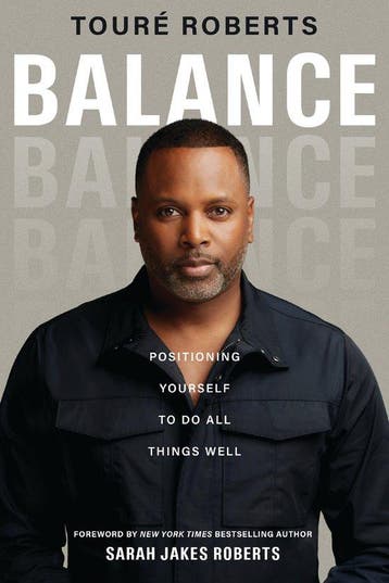 Balance - Toure Roberts 9780310359845, Verzenden, Zo goed als nieuw, Toure Roberts