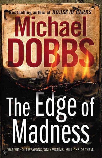 The Edge Of Madness - M. Dobbs 9781847372840, Verzenden, Zo goed als nieuw, M. Dobbs