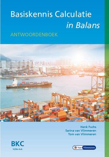 9789462874848 Basiskennis Calculatie in Balans, Verzenden, Nieuw, Henk Fuchs